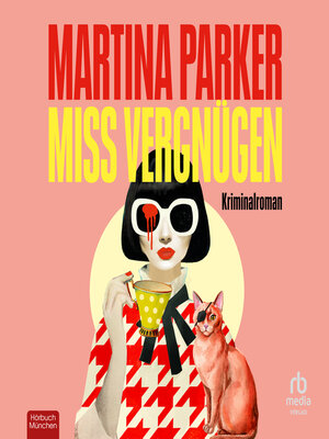 cover image of Miss Vergnügen